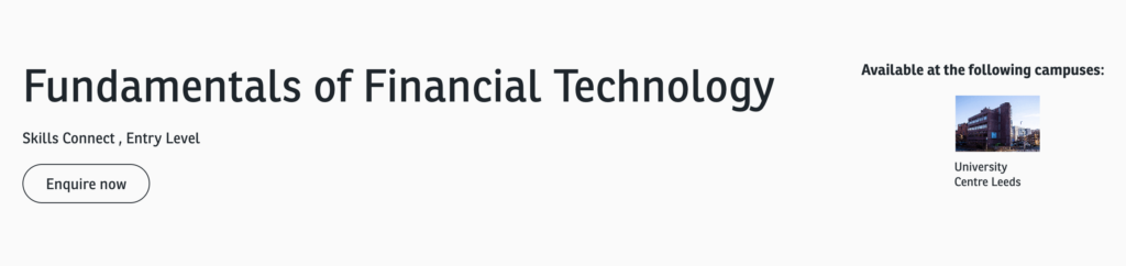 University Centre Leeds launch ‘Fundamentals of Financial Technology’ up-skilling course: Deadline ends 26th February