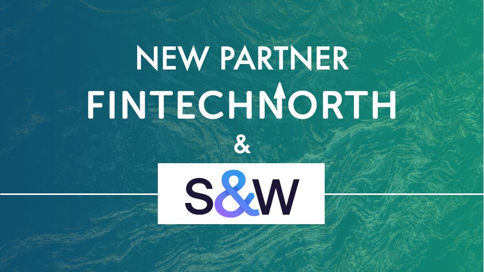 FinTech North Announces Partnership with Leading Professional Services Firm S&W