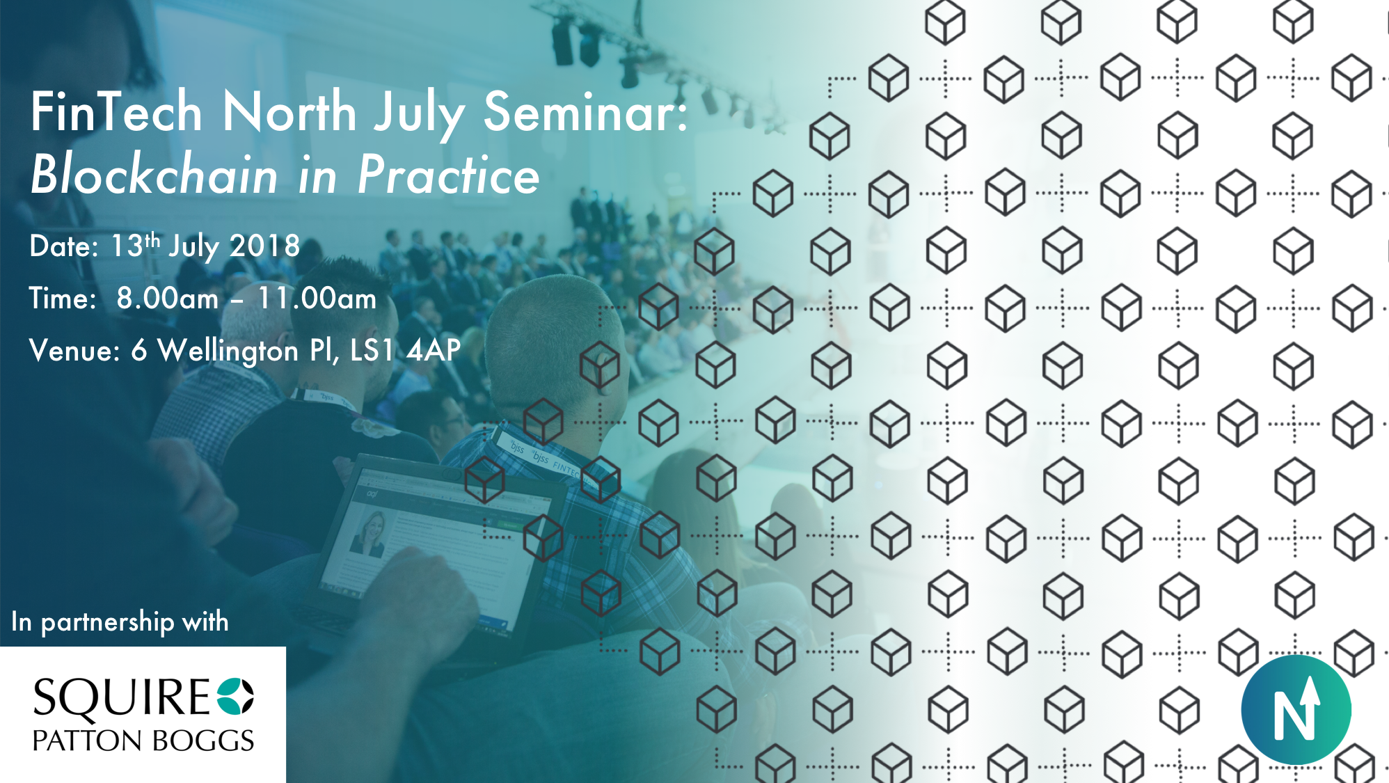 Agenda: FinTech North July Seminar – Blockchain in Practice