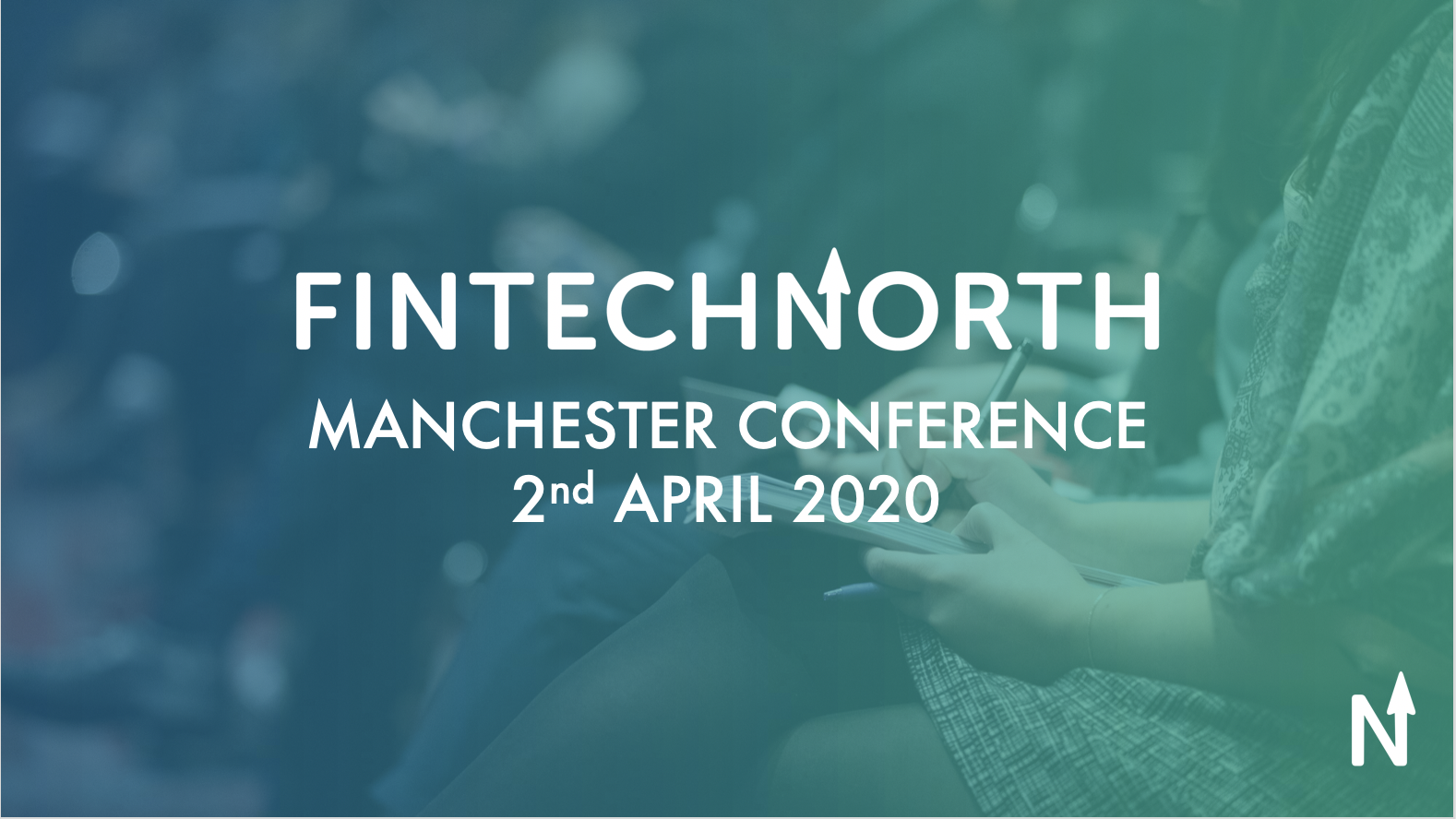 FinTech North returns to Whitworth Hall for 2020 Manchester Conference