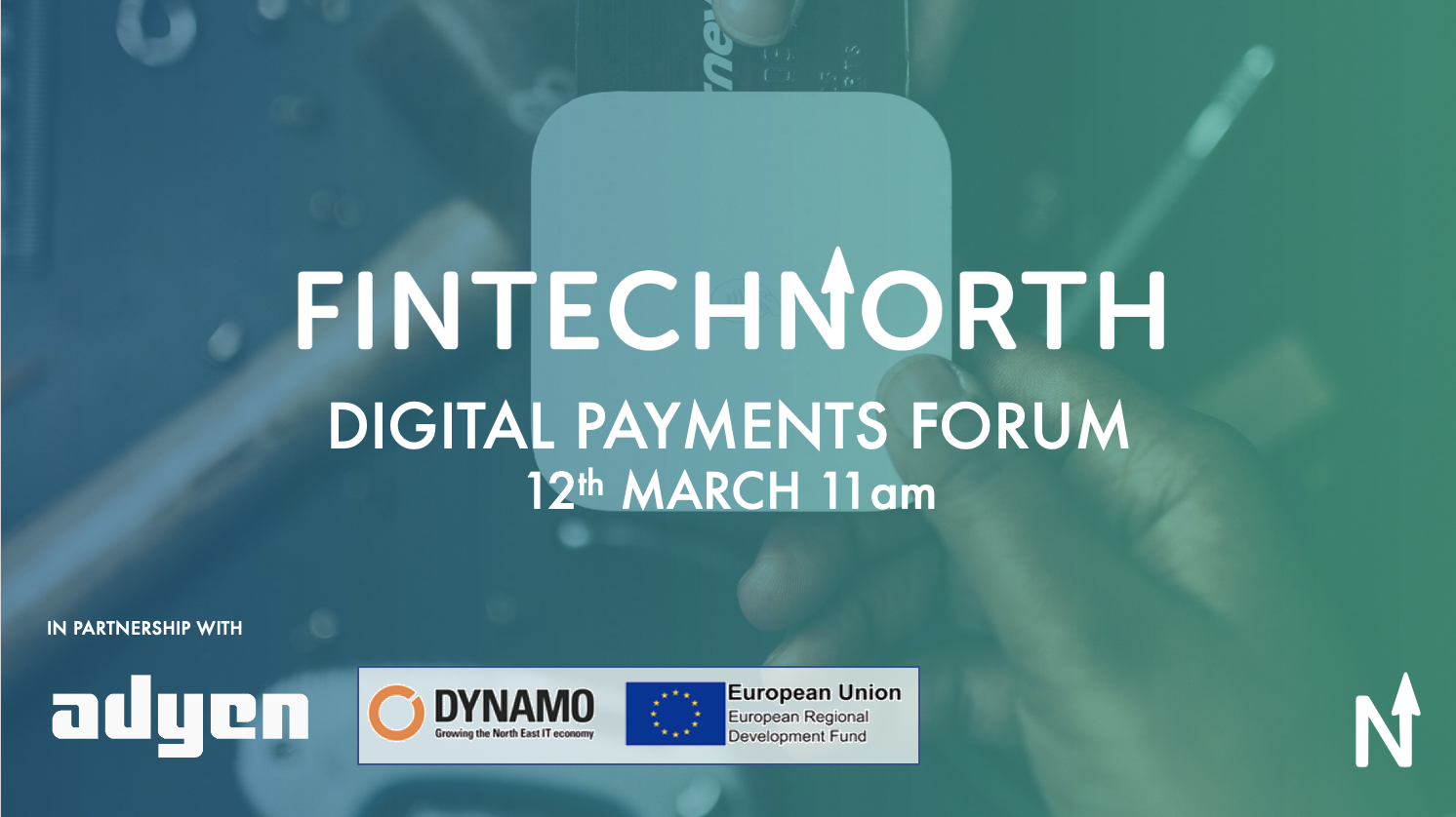 FinTech North Digital Payments Forum