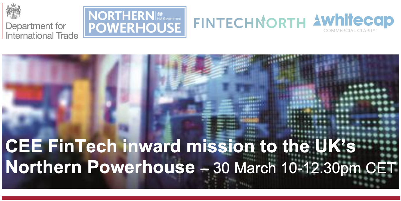 Write-up: Central European Virtual FinTech Trade Mission to the Northern Powerhouse 30/03