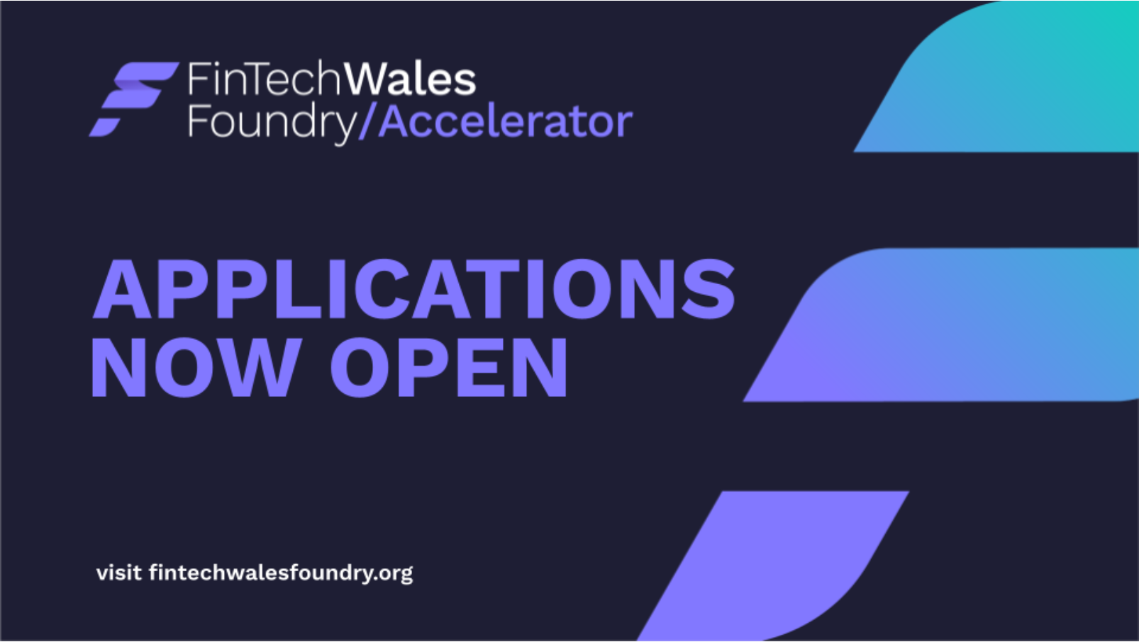 FinTech Wales launches The Foundry – A 12 week FinTech accelerator programme