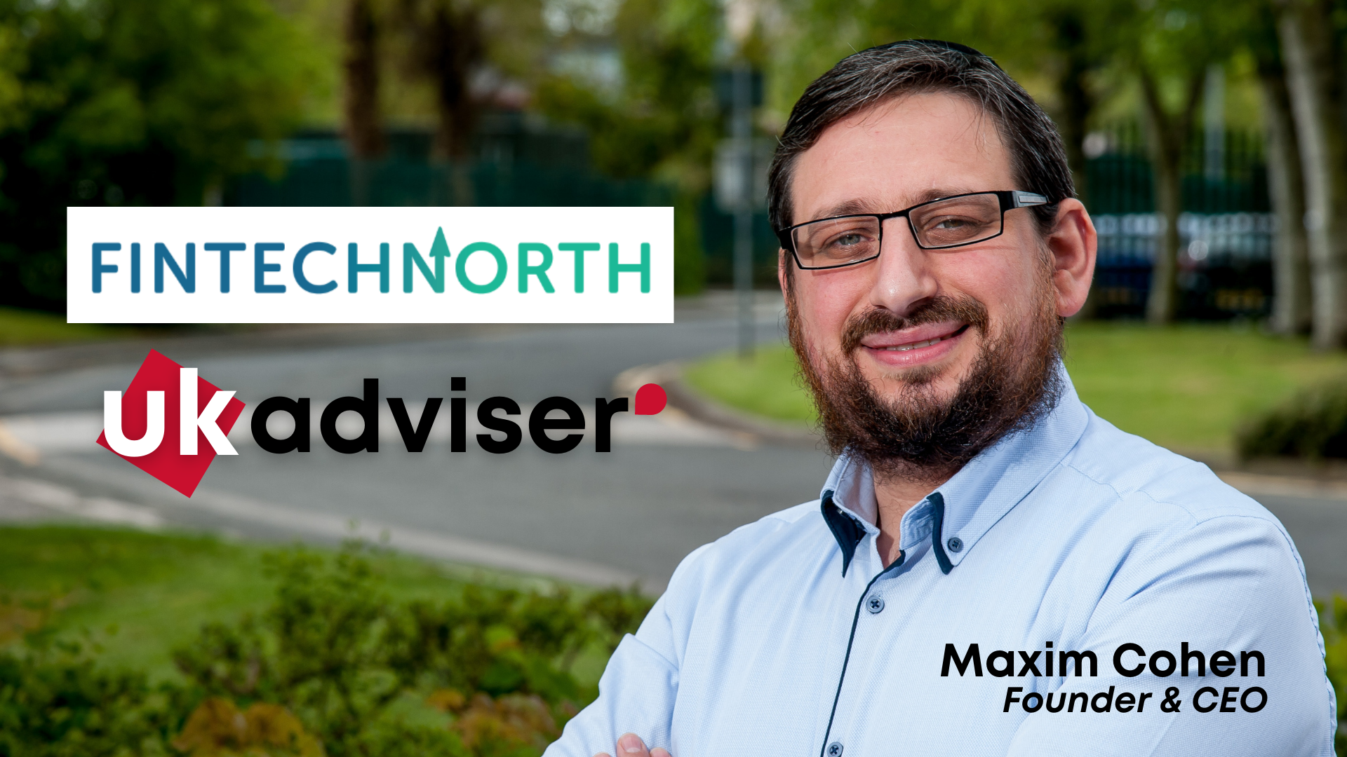 Partner Profile – Maxim Cohen, The UK Adviser Group