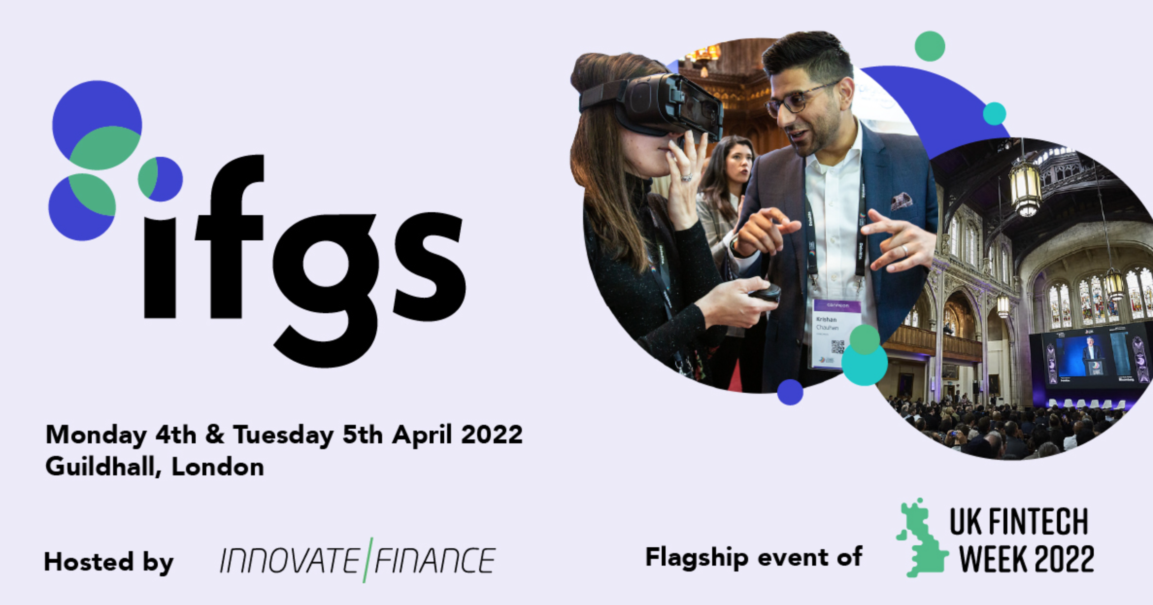 Innovate Finance announce the return of the IFGS, FinTech North to support this April