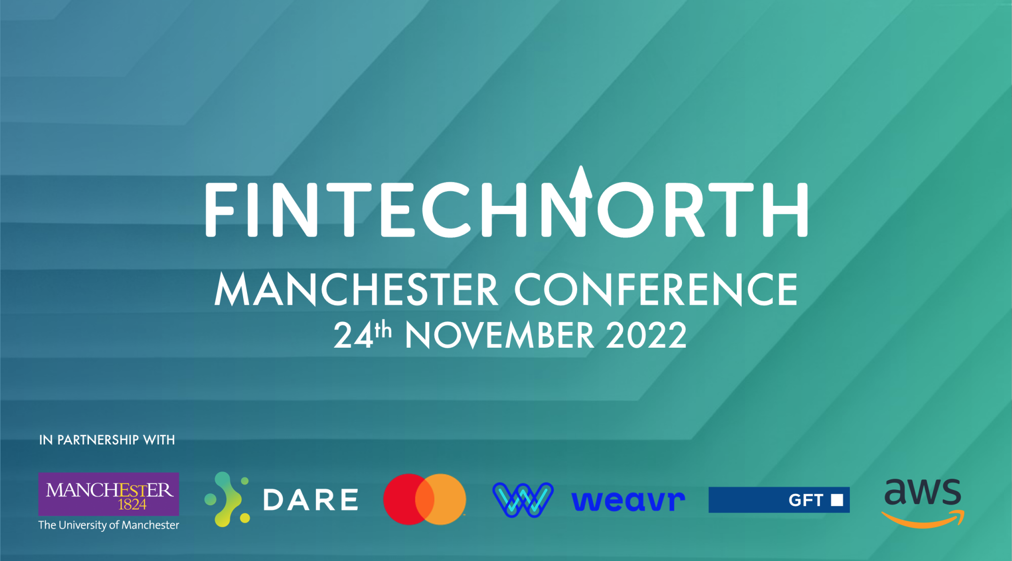 Established financial services and FinTech organisations to congregate and support at FinTech North’s Manchester Conference next month