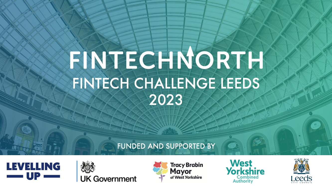 FinTech Challenge Leeds – FinTech North announces new city-wide Innovation Challenge to address key sector and societal issues