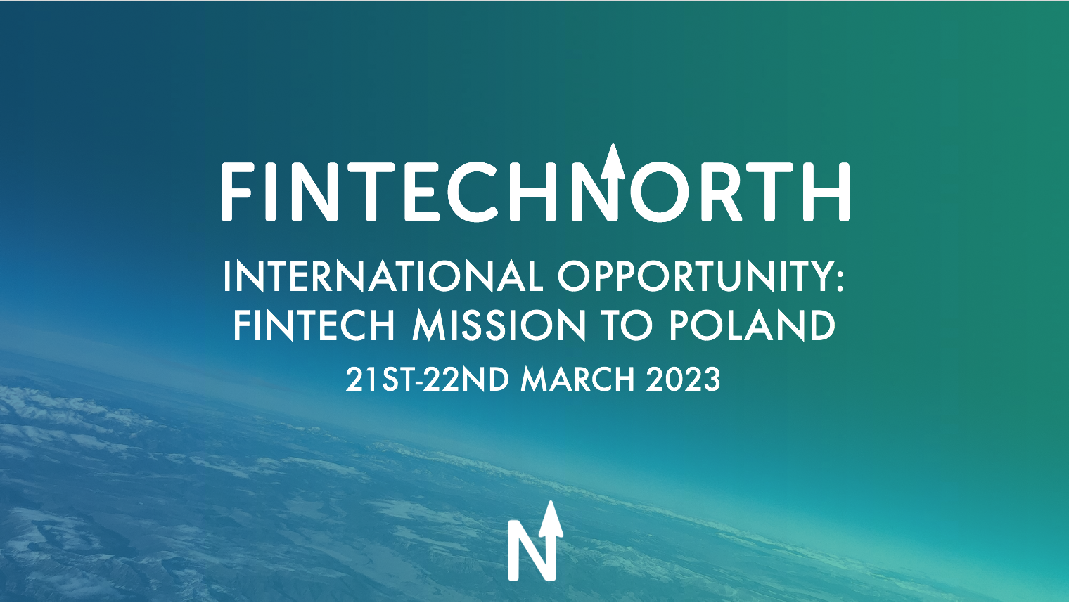Opportunity for Northern FinTechs to pitch at FinTech conference in Poland, as part of international FinTech mission