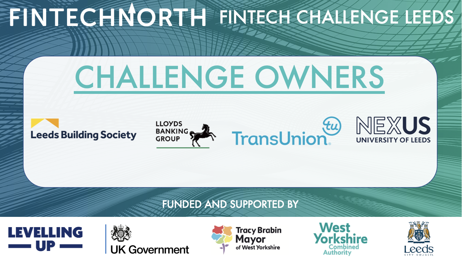 FinTech North announces final five challenge areas as part of the FinTech Challenge Leeds – a FinTech Innovation Challenge