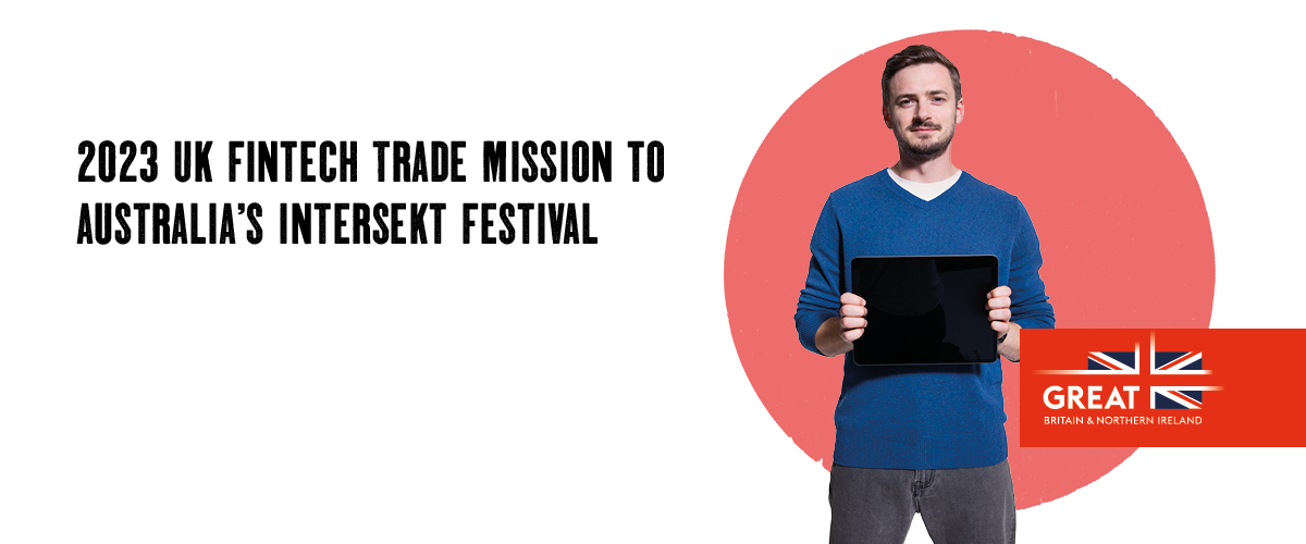 Opportunity to take part in a FinTech trade mission to Australia this August