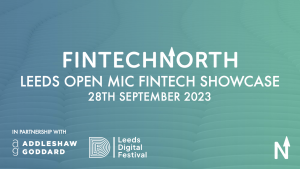 Leeds Open Mic FinTech Showcase: Write-up