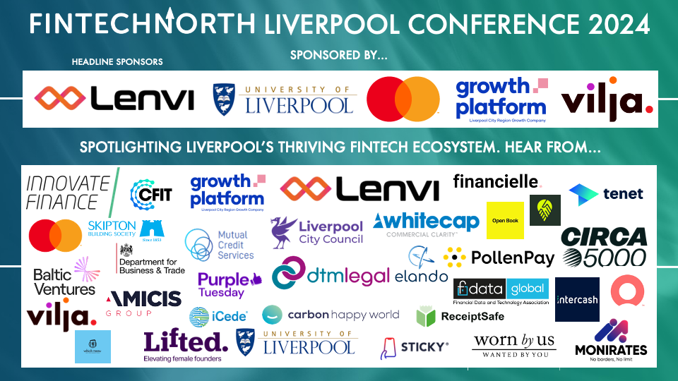 FinTech North returns to Liverpool to celebrate momentous growth of regional FinTech sector
