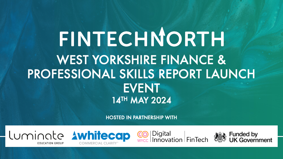 West Yorkshire Finance & Professional Skills (FPS) Report Launch Event
