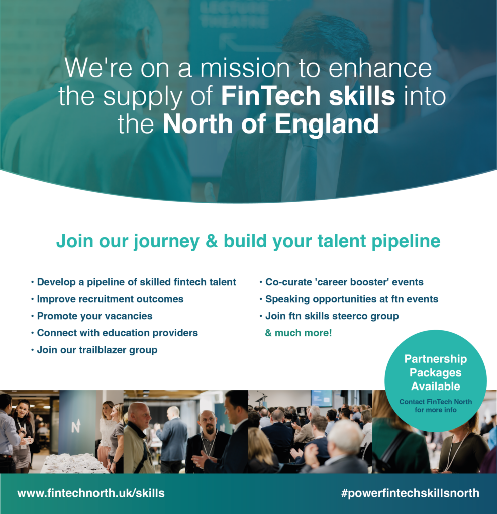 Build your FinTech talent pipeline with FinTech North #PowerFinTechSkillsNorth