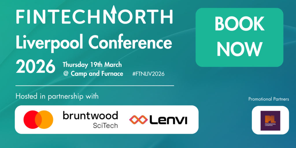 FinTech North: Liverpool 2026
