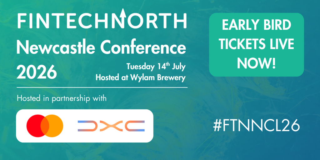 FinTech North: Newcastle 2026