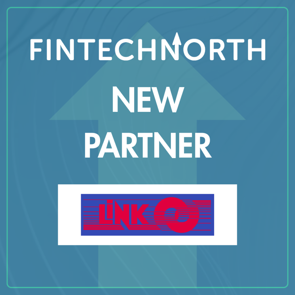 LINK and Fintech North Partner to Drive Financial Inclusion Across Yorkshire and the North